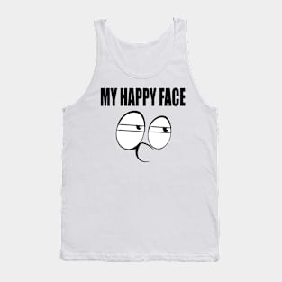 My Happy Face Tank Top